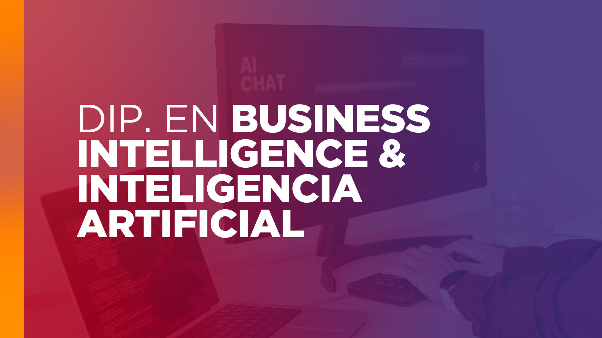 Diplomatura en Inteligencia de Negocio & Inteligencia Artificial ...