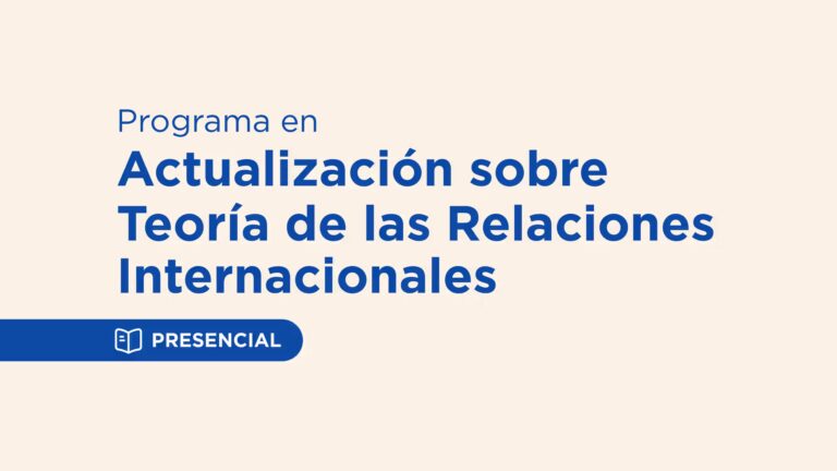 programa-en-actualizacion-sobre-teoria-de-las-relaciones-internacional