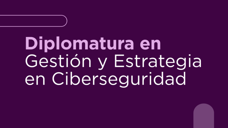 Diplomatura en Ciberseguridad