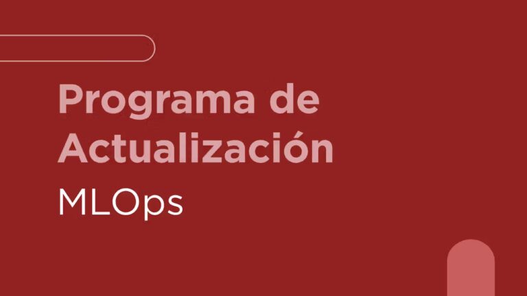 Programa de Actualización MLOps