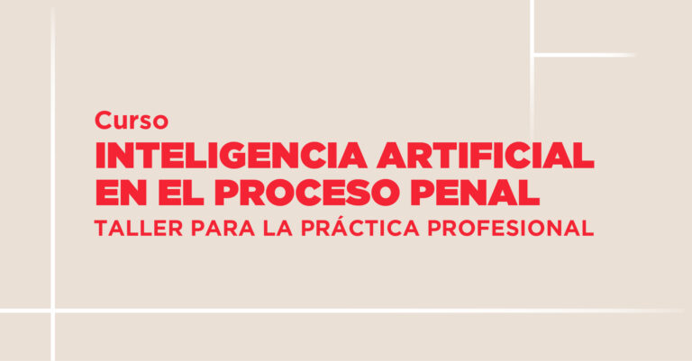 Inteligencia Artificial en el proceso penal 2025-03