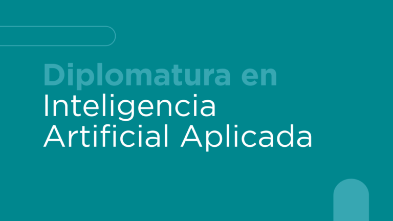 Diplomatura en Inteligencia Artificial Aplicada