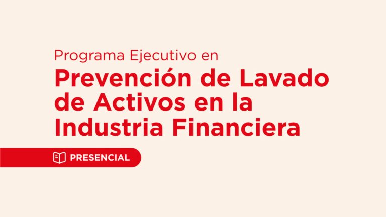 programa-ejecutivo-en-prevencion-de-lavado-de-activos-en-la-industria-