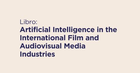 Banner WEB Evento LIBRO FC Artificial Intelligence in the International Film and Audiovisual Media Industries