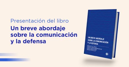Un breve abordaje sobre la comunicación y la defensa-06