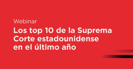 Webinar los top 10 de la suprema corte-06